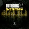 Ambius 2: Systematik