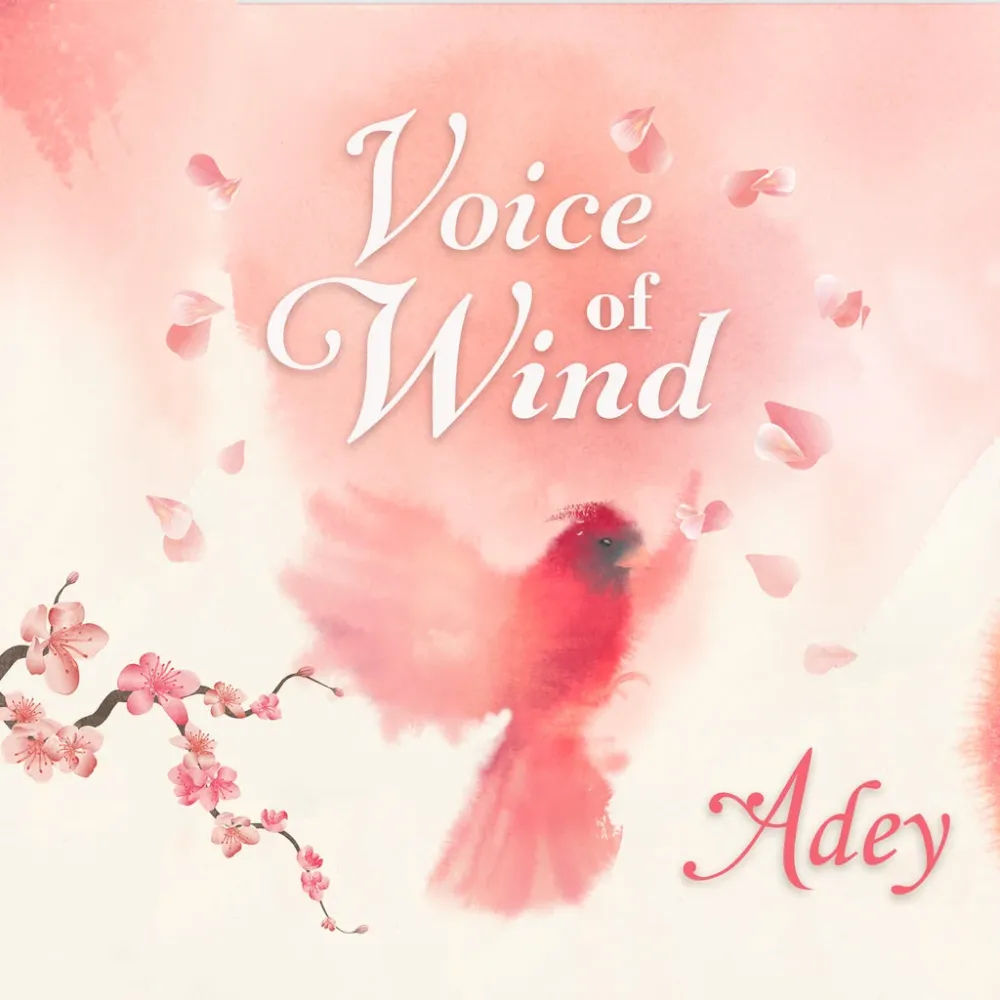 Voice Wind: Adey