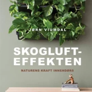 Skogluft effekten av Jørn Viumdal