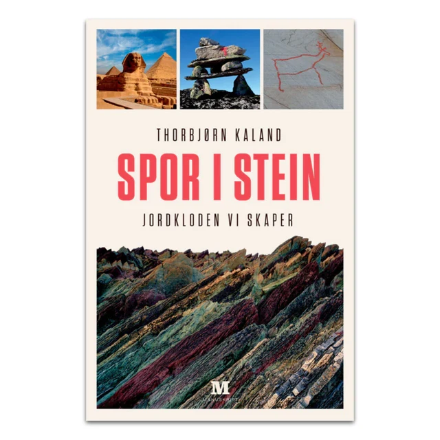 Spor i stein - Jordkloden vi skaper av Torbjørn Kaland