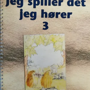 Jeg spiller det jeg hører 3