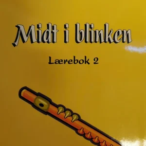 Midt i blinken Lærebok 2 Fløyte