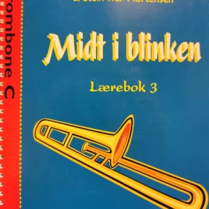 Midt i blinken lærebok 3 Trombone C