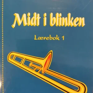 Midt i blinken Lærebok 1 Trombone C