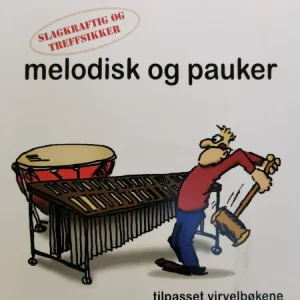 Virvel 1 Melodisk og Pauker - Elevbok