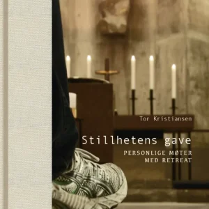 Stillhetens gave : Personlige møter med retreat