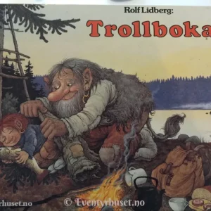 Rolf Lidberg og Jan Lööf. Trollboka. 1986/87.