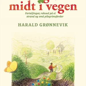 Det grøna midt i vegen [Forlaget Lengt]