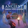 Ancient Greek Percussion